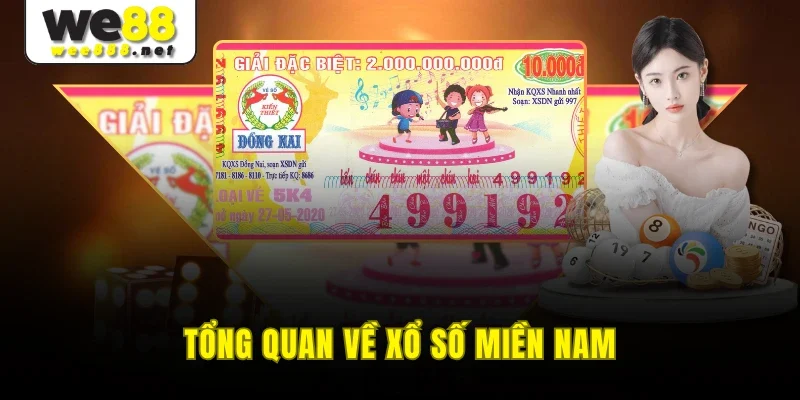 Tổng quan về xổ số miền nam